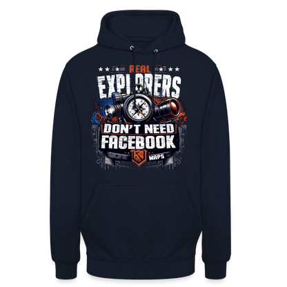 "Real Explorers don't need Facebook Maps" - Hoodie - Navy