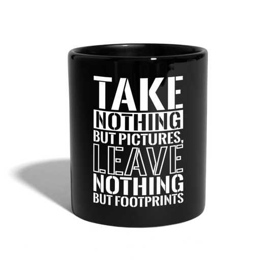 Tasse "Take nothing but pictures, leave nothing but footprints" - Schwarz