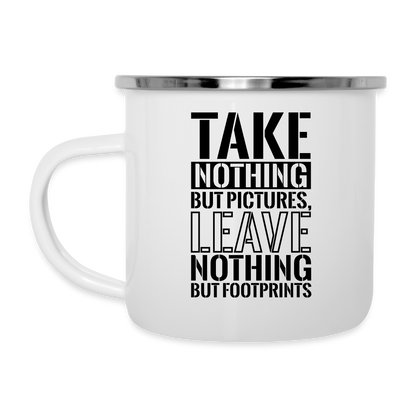 Emaille-Tasse "Take nothing but pictures, leave nothing but footprints" - weiß